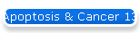 Apoptosis & Cancer 13