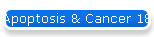 Apoptosis & Cancer 18