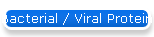 Bacterial / Viral Protein