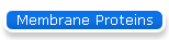 Membrane Proteins