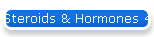 Steroids & Hormones 4